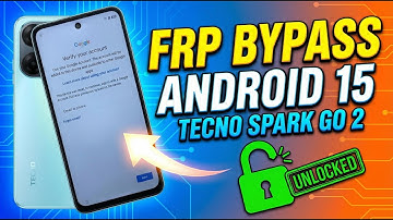 Tecno Spark Go 2 FRP Bypass on Android 15 | 100% Working Method