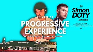 Simon Doty & Blake.08 | Progressive House Mix | Progressive Experience Ep. 42 Promo