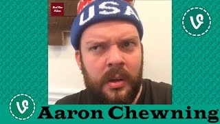 Aaron Chewning VINES ✔★ (ALL VINES) ★✔ NEW HD 2016