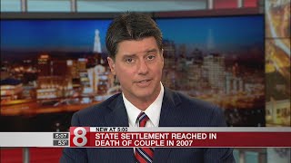 State settlement reached in death of couple in 2007