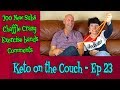 Keto on the Couch 23 | Chaffle Craze | Exercise bands
