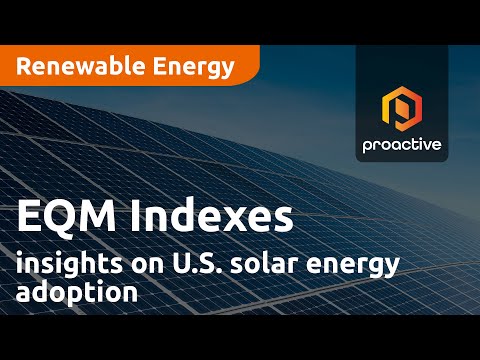 EQM Indexes shares insights on U.S. solar energy adoption and how it compares to E.U. and China