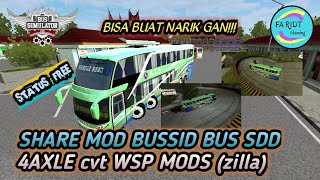 MOD BUSSID BUS SDD 4AXLE cvt WSP MODS (zilla)