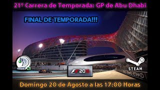 Última Carrera de Temporada F1 2016 Codemasters | DIRECTO / LIVE
