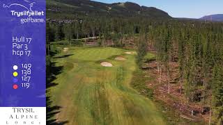 Hull 17 Trysilfjellet golfbane