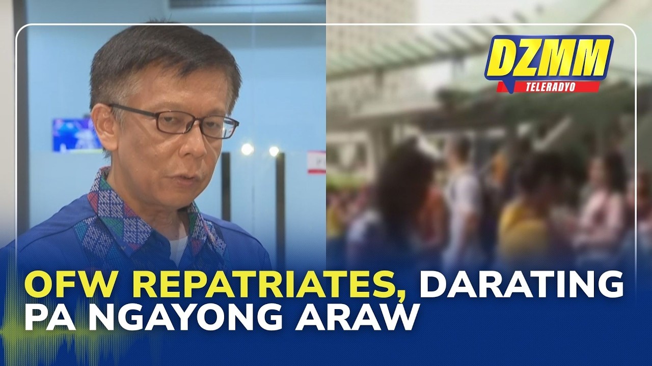 Some OFW repatriates from Middle East to arrive today: DMW | DZMM Teleradyo (08 March 2026)