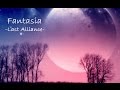 FANTASIA - LAST ALLIANCE