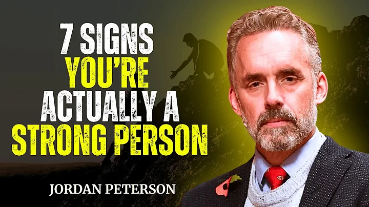 7 Signs You’re Actually a Strong Person Jordan Peterson Best Motivational Speech