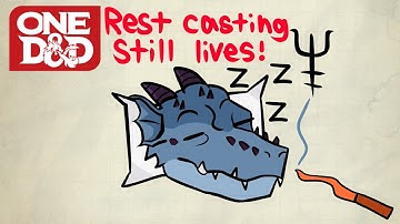 Rest casting still lives in the One Dnd Glossery! - One D&D Cleric and Revised Species