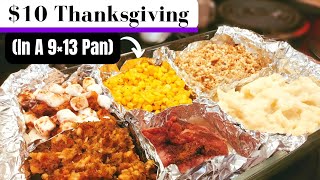 I made a $10 Dollar Tree Thanksgiving Spread for 2 in a 9x13 pan