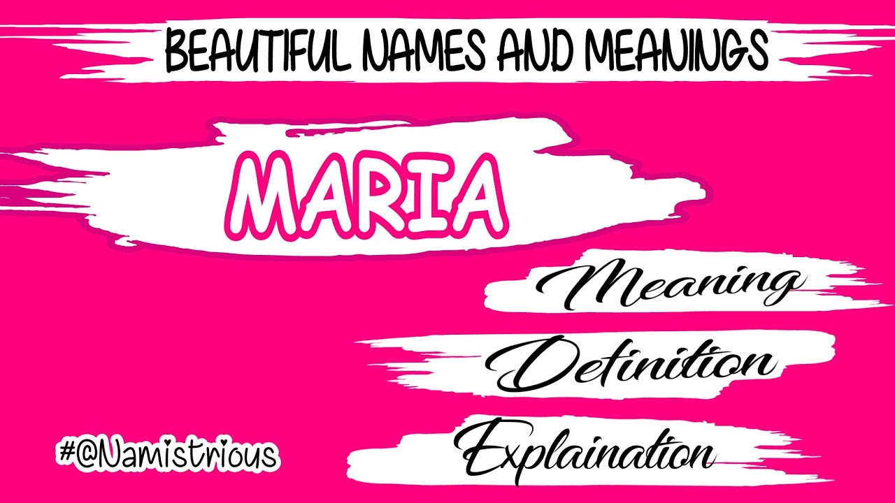 MARIA Name Meaning MARIA Meaning MARIA Name And Meanings MARIA 