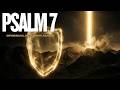 PSALM 7 God is My Shield  Powerful Hebrew Prayer for Protection
