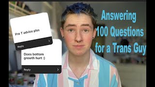 Famous Answering 100+ Questions for a Trans Guy Net Worth