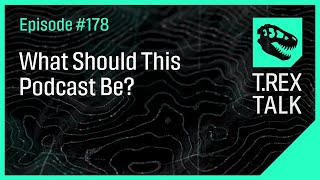 What Should This Podcast Be?