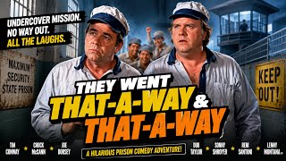 Two Undercover Deputies Get Trapped In Prison | THEY WENT THAT-A-WAY & THAT-A-WAY | Full Movie
