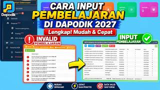 CARA INPUT PEMBELAJARAN DI DAPODIK 2027 TERBARU | Lengkap! Mudah & Cepat untuk Semua Jenjang