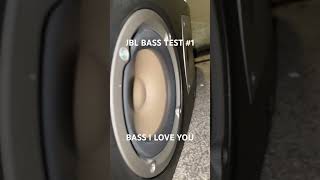 JBL Bass Test “Bass I Love You” Test 1