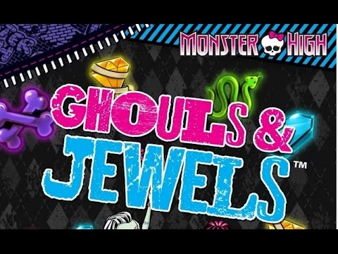 Monster High Ghouls and Jewels - Android Gameplay HD