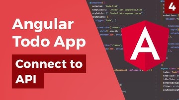 Angular Todo App - Connect to API - Part 4