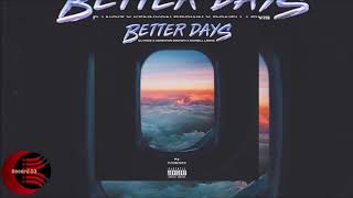 DJ Noiz, Kennyon Brown & Donell Lewis - Better Days