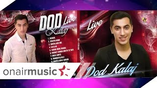 Dod Kalaj    Zemrën le rehat