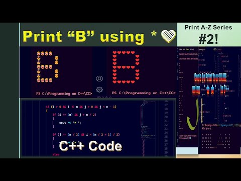 Print ❤️ in B shape using C++ ! How to print B using 😂 in C++ ! C++ code for print name in 😊 pattern