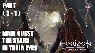 HORIZON FORBIDDEN WEST: BURNING SHORES (PC) - THE STARS IN THEIR EYES (PART 3 - 1) - GAMEPLAY