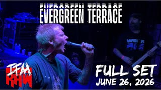 Evergreen Terrace Live in Orlando, FL 6-26-26 FULL SET