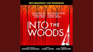 Video thumbnail of "‘Into The Woods’ 2022 Broadway Cast - Prologue: So Happy"