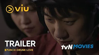 [TRAILER] Punch-Drunk Love | Sim Hee Dub, Jeon Hye Jin | Viu