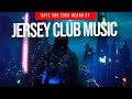 Have you ever heard of jersey club music