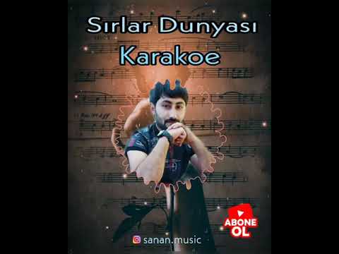 Sirlar Dunyasi karaoke