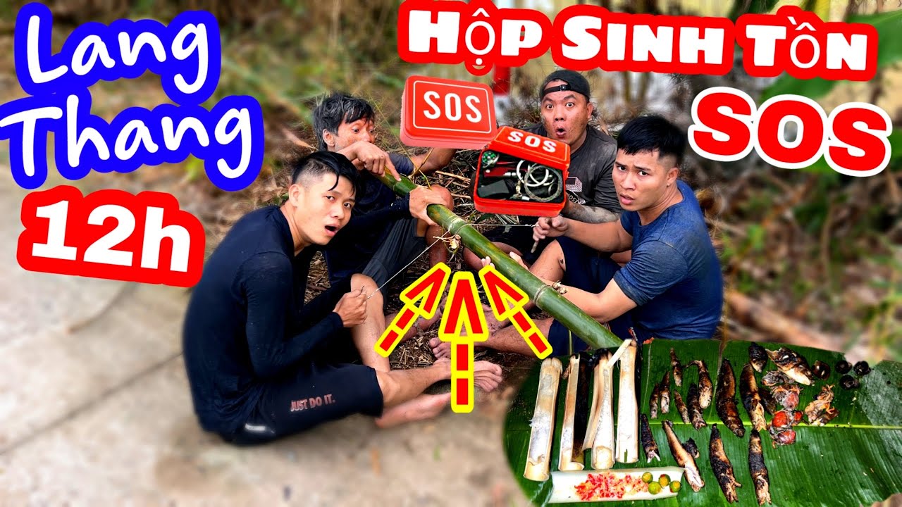 TXVL - Thử Thách Sinh Tồn Lang Thang 12h Bằng Hộp Dụng Cụ Sinh Tồn | Thánh Xàm