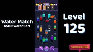 Water Match Level 125 Walkthrough 💧🎮 | Water Match ASMR Water Sort | Solutionguruji
