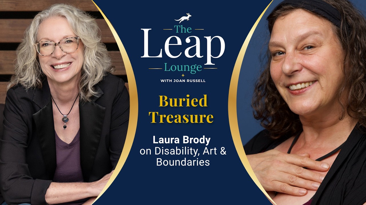 Buried Treasure: Laura Brody on Disability, Art & Boundaries