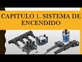 Capitulo 1. Sistema de Encendido.