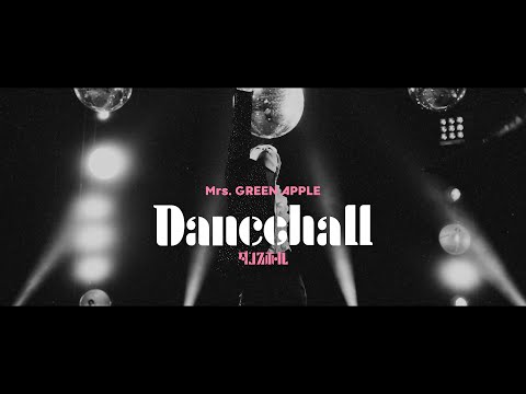 Mrs. GREEN APPLE 「ダンスホール」 Teaser #2