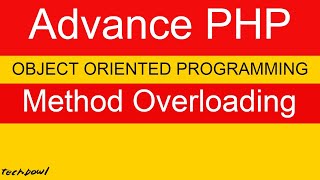 Overloading in PHP  Types and the Concept of Overloading in PHP