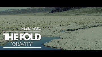The Fold - Gravity (Official Music Video)