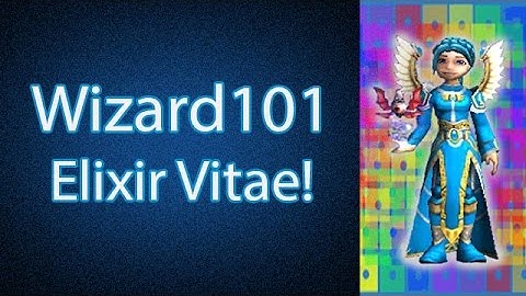 Wizard101: Elixir Vitae