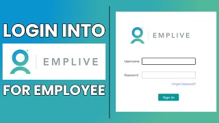 Emplive Account Sign In: How to Log In to Your Emplive Account as an Employee?