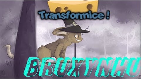 TRANSFORMICE - Bruxynhu