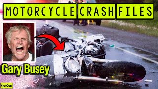 Motorcycle CRASH Files Ep.3 | Gary Busey (Brain Damage & SEVERE Personality Change)