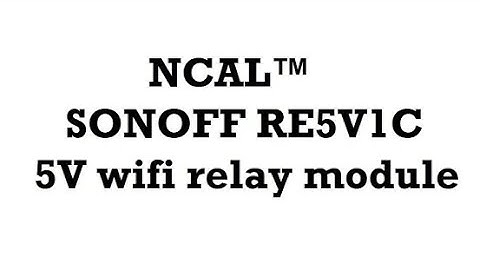 SONOFF RE5V1C WIFI RELAY MODULE