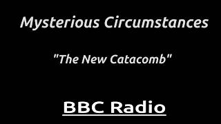 Katacomb Baru  Keadaan Misterius 25 November 1958