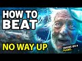 How to beat the sharks in no way up