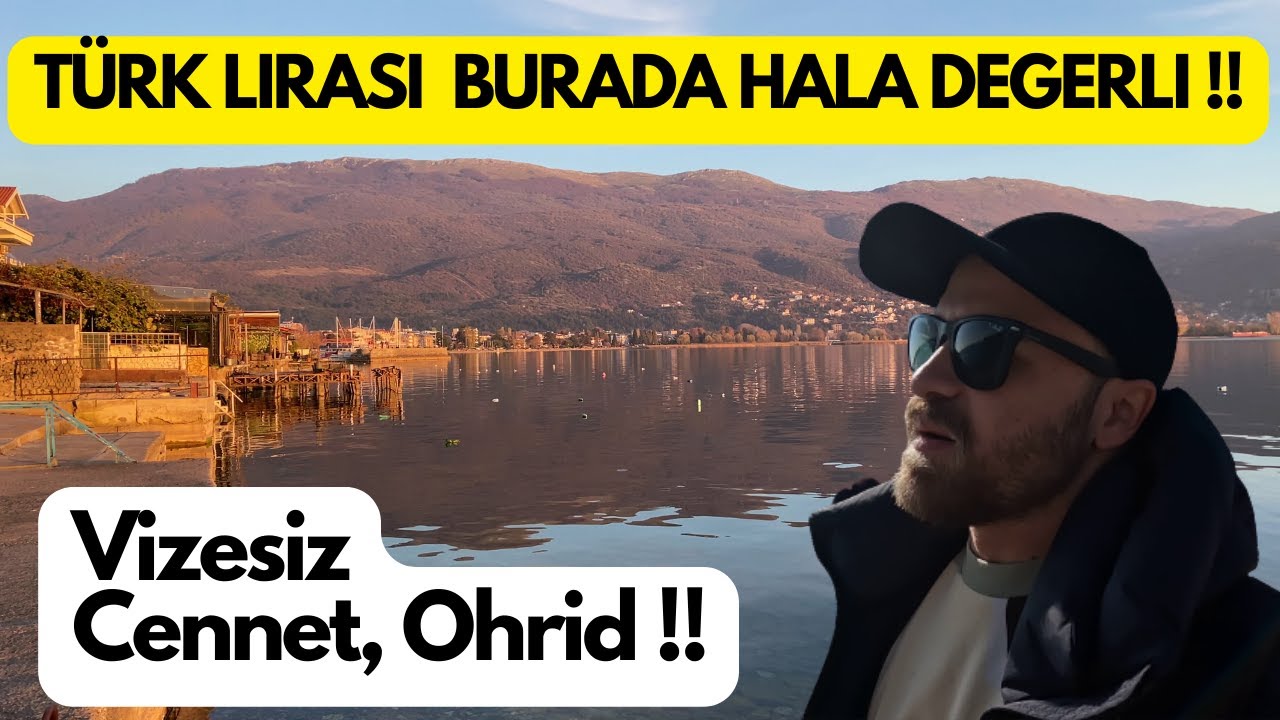 Kuzey Makedonya'daki Cennet, OHRİD !! 🇲🇰