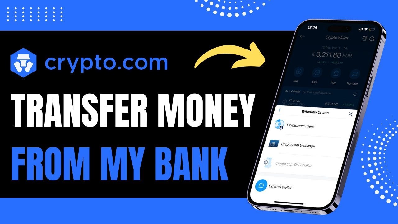 How to Transfer Money from My Bank to Crypto.com !