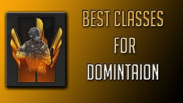 Black Ops 2: BEST Classes For Domination
