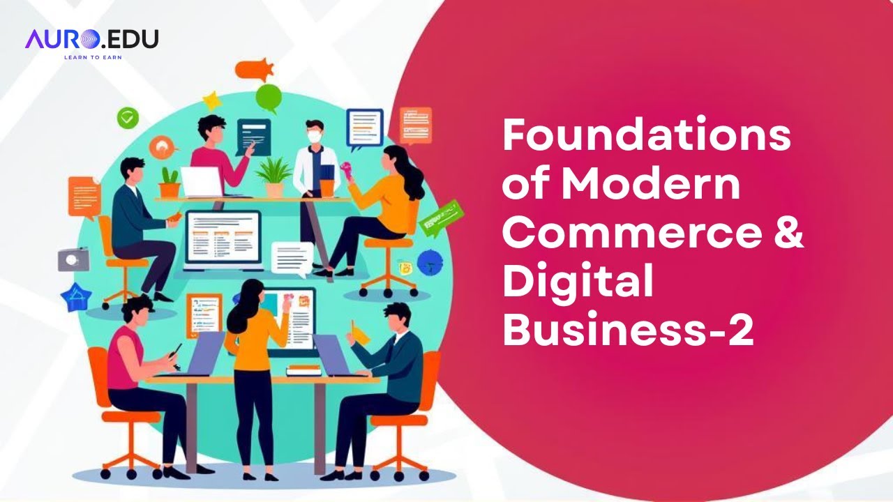 Foundations of Modern Commerce & Digital Business 2